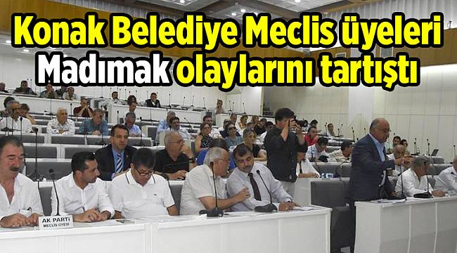 Konak Belediye Meclis üyeleri Madımak olaylarını tartıştı