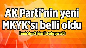 AK Parti’nin yeni MKYK’sı belli oldu