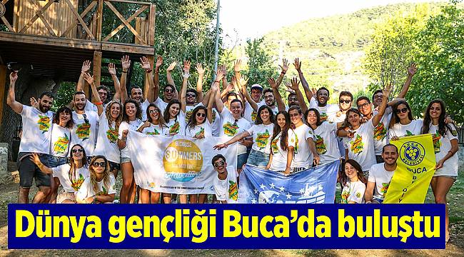 Dünya gençliği Buca’da buluştu