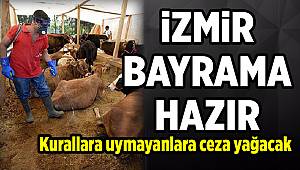 İzmir Kurban Bayramı'na hazır