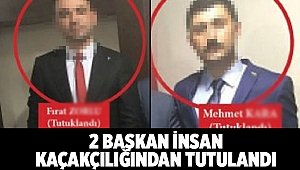 MHP ve Ülkü Ocağı başkanları insan kaçakçılığından tutuklandı