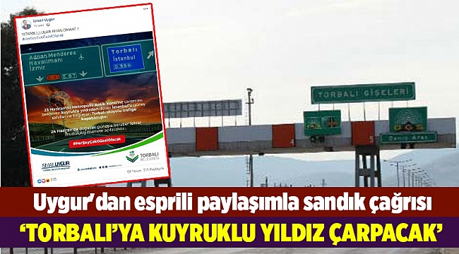 Uygur'dan esprili paylaşımla sandık çağrısı