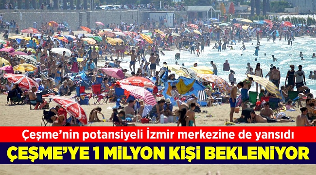 Çeşme'ye 1 milyon kişi bekleniyor