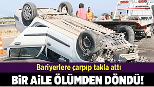 Bariyerlere çarpıp takla attı