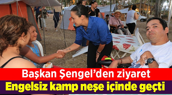 Engelsiz kamp neşe içinde geçti