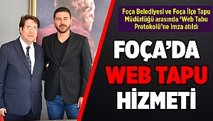 FOÇA’DA WEB TAPU HİZMETİ