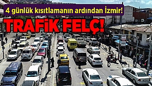 4 günlük kısıtlamanın ardından İzmir!