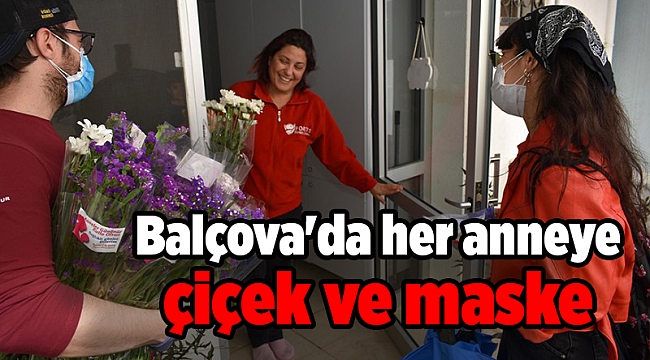 Balçova'da her anneye çiçek ve maske