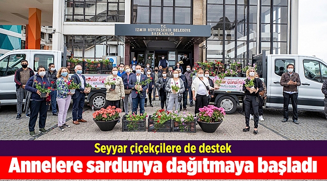 Büyükşehir annelere sardunya dağıtmaya başladı