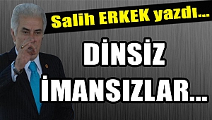 Salih Erkek Yazdı...