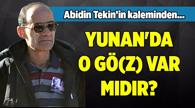 Abidin Tekin'in kaleminden...