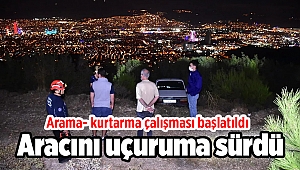 Otomobilini uçuruma süren kişi için arama- kurtarma çalışması başlatıldı