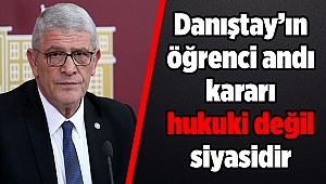 Dervişoğlu: Danıştay'ın öğrenci andı kararı hukuki değil siyasidir