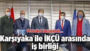 Karşıyaka ile İKÇÜ arasında iş birliği