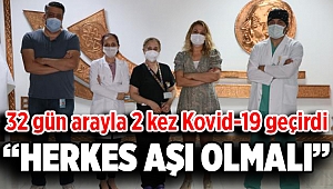 32 gün arayla 2 kez Kovid-19 geçiren doktordan vatandaşlara 