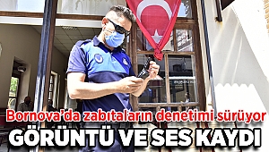 Bornova Belediyesi ‘kayıtta’