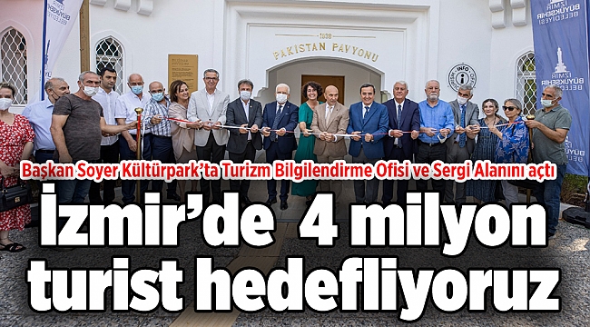 Soyer: İzmir'de 4 milyon turist hedefliyoruz