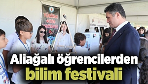 Aliağalı öğrencilerden bilim festivali