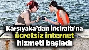 Karşıyaka’dan İnciraltı’na ücretsiz internet hizmeti başladı