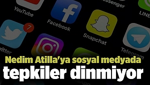 Nedim Atilla'ya sosyal medyada tepkiler dinmiyor