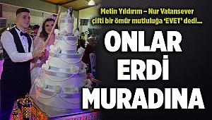 ONLAR ERDİ MURADINA