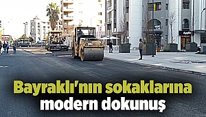 Bayraklı'nın sokaklarına modern dokunuş