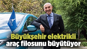 Büyükşehir elektrikli araç filosunu büyütüyor