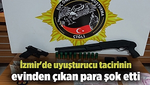 İzmir'de uyuşturucu tacirinin evinden çıkan para şok etti