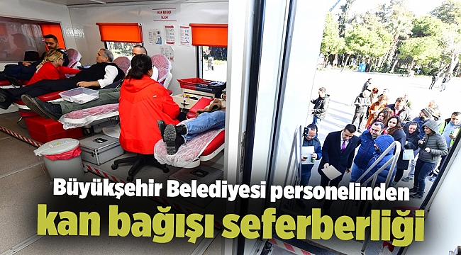 Büyükşehir Belediyesi personelinden kan bağışı seferberliği