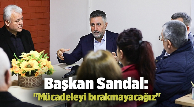 Başkan Sandal: 