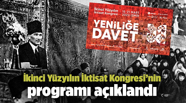 İkinci Yüzyılın İktisat Kongresi’nin programı açıklandı