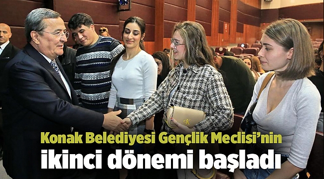 Konak Belediyesi Gençlik Meclisi’nin ikinci dönemi başladı