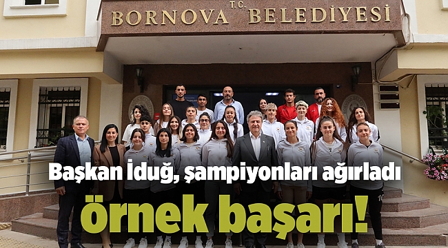 Başkan İduğ, şampiyonları ağırladı