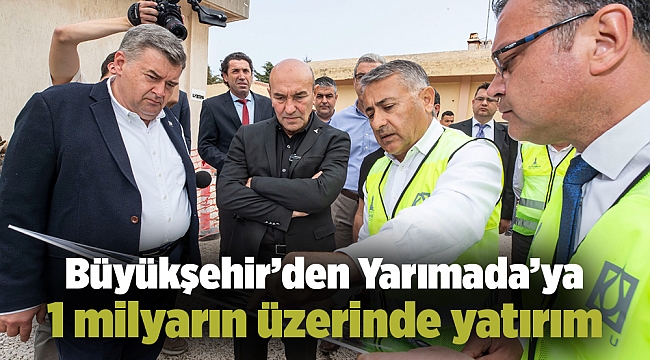 Büyükşehir’den Yarımada’ya 1 milyarın üzerinde yatırım