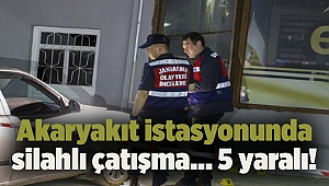 Akaryakıt istasyonunda silahlı çatışma... 5 yaralı!