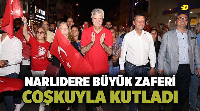 NARLIDERE BÜYÜK ZAFERİ COŞKUYLA KUTLADI