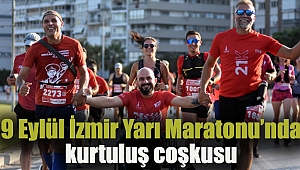 9 Eylül İzmir Yarı Maratonu’nda kurtuluş coşkusu