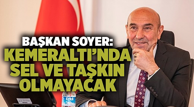 Başkan Soyer: 