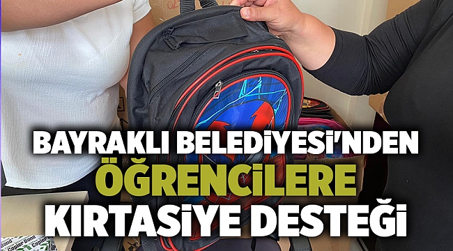 Bayraklı Belediyesi'nden öğrencilere kırtasiye desteği