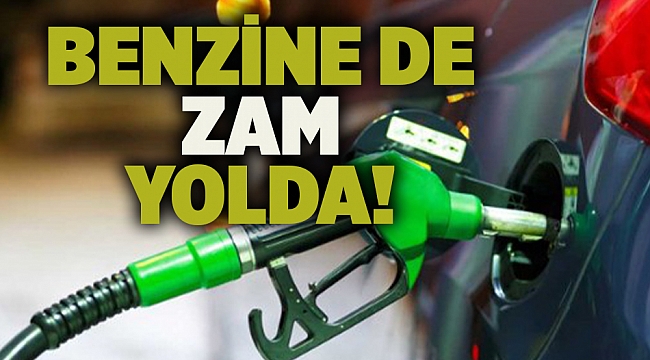 Benzine de zam yolda!