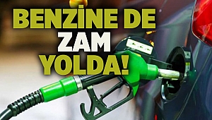 Benzine de zam yolda!