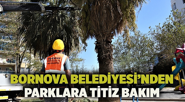 Bornova Belediyesi’nden parklara titiz bakım