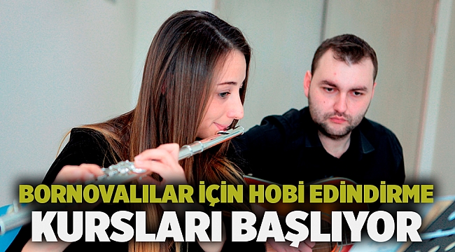 Bornovalılar için hobi edindirme kursları başlıyor