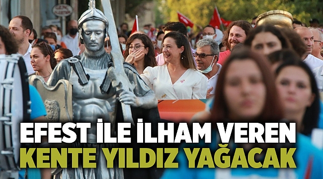 EFEST ile ilham veren kente yıldız yağacak