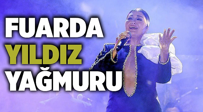 Fuarda yıldız yağmuru