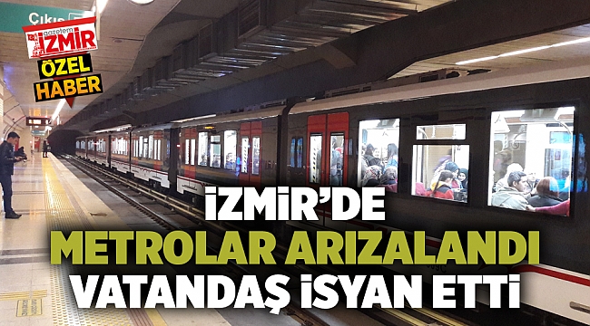 İzmir'de Metrolar Yavaşladı, Halk İsyan Etti