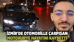 İzmir'de otomobille çarpışan motokurye hayatını kaybetti