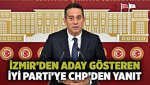 İzmir’den aday gösteren İYİ Parti’ye CHP’den yanıt