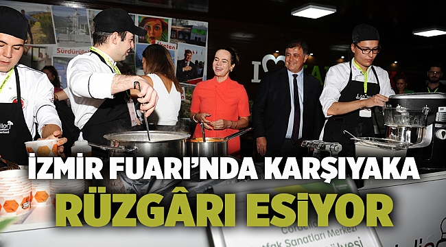 İzmir Fuarı’nda Karşıyaka rüzgârı esiyor