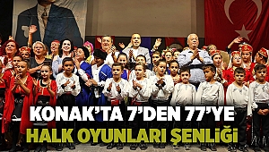 Konak’ta 7’den 77’ye halk oyunları şenliği